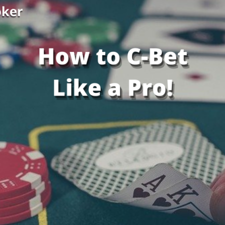 How to Cbet in Poker?
