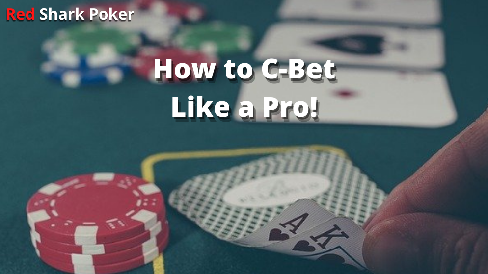 How to Cbet in Poker?