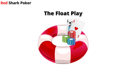 Floating in Poker Explained